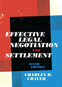 Cover image: Effective Legal Negotiation and Settlement 9th edition 9781531017798