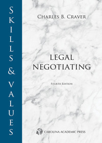 Omslagafbeelding: Skills & Values: Legal Negotiating 4th edition 9781531017811