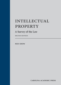 Cover image: Intellectual Property: A Survey of the Law 2nd edition 9781531018337