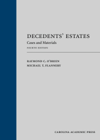 Imagen de portada: Decedents' Estates: Cases and Materials 4th edition 9781531018351