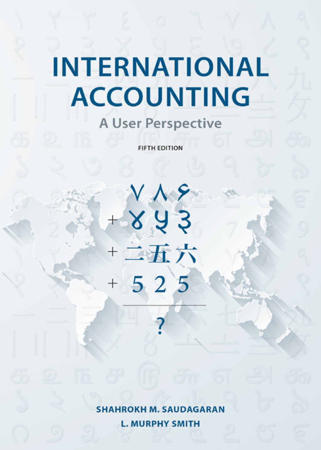 International Accounting: A User Perspective 5th Edition