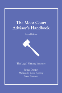 Cover image: The Moot Court Advisor's Handbook 2nd edition 9781531019495