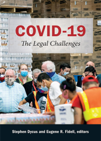 Cover image: COVID-19: The Legal Challenges 1st edition 9781531020453