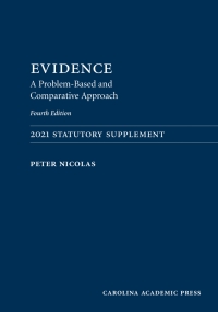 Cover image: Evidence: 2021 Statutory Supplement 4th edition 9781531021122