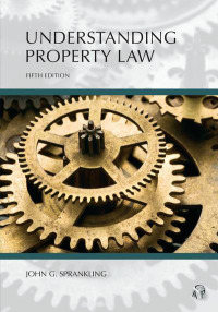 صورة الغلاف: Understanding Property Law 5th edition 9781531021245