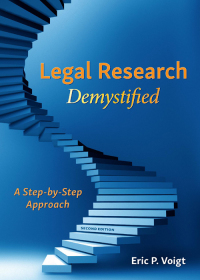 Cover image: Legal Research Demystified: A Step-by-Step Approach 2nd edition 9781531021306