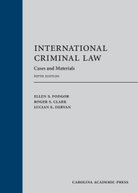 Cover image: International Criminal Law: Cases and Materials 5th edition 9781531021443
