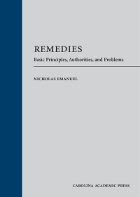Cover image: Remedies: Basic Principles, Authorities, and Problems 1st edition 9781531021825