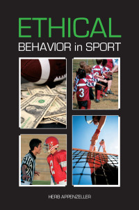 Cover image: Ethical Behavior in Sport 1st edition 9781594604218