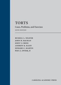 Cover image: Torts: Cases, Problems, and Exercises 6th edition 9781531022631