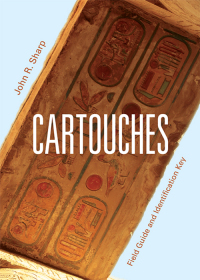 表紙画像: Cartouches: Field Guide and Identification Key 1st edition 9781531022679