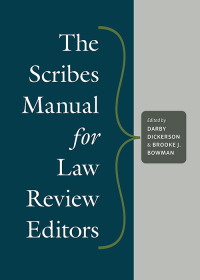 Imagen de portada: The Scribes Manual for Law Review Editors 1st edition 9781531022716