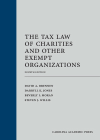 Cover image: The Tax Law of Charities and Other Exempt Organizations 4th edition 9781531022860