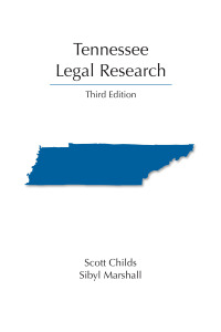 Imagen de portada: Tennessee Legal Research 3rd edition 9781531023287