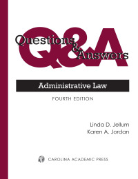 صورة الغلاف: Questions & Answers: Administrative Law 4th edition 9781531023416