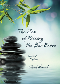 Cover image: The Zen of Passing the Bar Exam 2nd edition 9781531023522