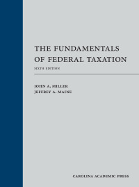 Cover image: The Fundamentals of Federal Taxation 6th edition 9781531023652