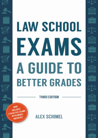 Cover image: Law School Exams: A Guide to Better Grades 3rd edition 9781531023751