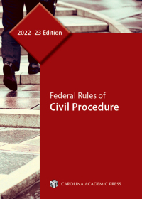 Cover image: Federal Rules of Civil Procedure, 2022–23 Edition 1st edition 9781531024123