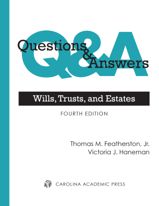 Imagen de portada: Questions & Answers: Wills, Trusts, and Estates 4th edition 9781531024239