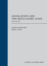 Cover image: Legislation and the Regulatory State 3rd edition 9781531024345