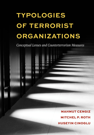Cover image: Typologies of Terrorist Organizations: Conceptual Lenses and Counterterrorism Measures 1st edition 9781531024796