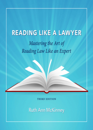 Imagen de portada: Reading Like a Lawyer: Mastering the Art of Reading Law Like an Expert 3rd edition 9781531024864