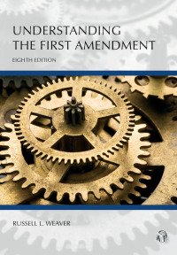 Imagen de portada: Understanding the First Amendment 8th edition 9781531025045