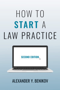 صورة الغلاف: How to Start a Law Practice 2nd edition 9781531025120