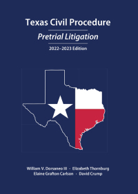 Cover image: Texas Civil Procedure: Pretrial Litigation, 2022-2023 1st edition 9781531025281