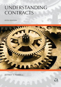صورة الغلاف: Understanding Contracts 5th edition 9781531025366