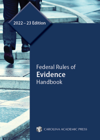 Imagen de portada: Federal Rules of Evidence Handbook, 2022–23 Edition 1st edition 9781531025502