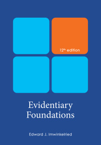 Cover image: Evidentiary Foundations 12th edition 9781531025649