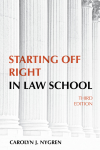 صورة الغلاف: Starting Off Right in Law School 3rd edition 9781531025892