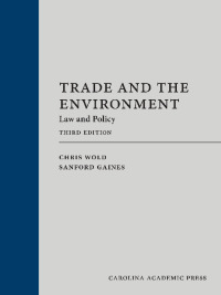 Cover image: Trade and the Environment: Law and Policy 3rd edition 9781531026370