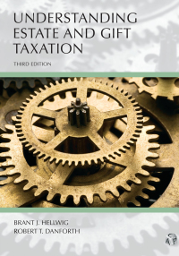 Cover image: Understanding Estate and Gift Taxation 3rd edition 9781531026448