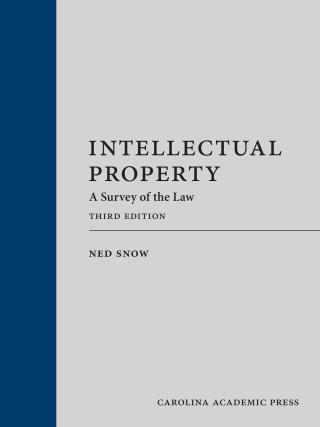 Cover image: Intellectual Property: A Survey of the Law 3rd edition 9781531026776