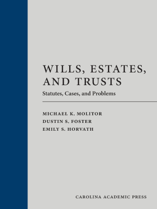表紙画像: Wills, Estates, and Trusts: Statutes, Cases, and Problems 1st edition 9781531026905