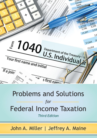 Cover image: Problems and Solutions for Federal Income Taxation 3rd edition 9781531027216