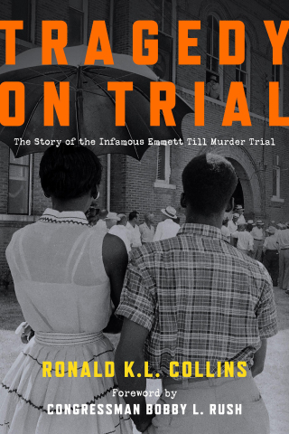Titelbild: Tragedy on Trial: The Story of the Infamous Emmett Till Murder Trial 1st edition 9781531027490