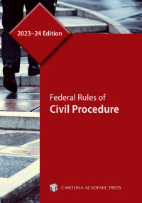 Cover image: Federal Rules of Civil Procedure, 2023–24 Edition 1st edition 9781531027575