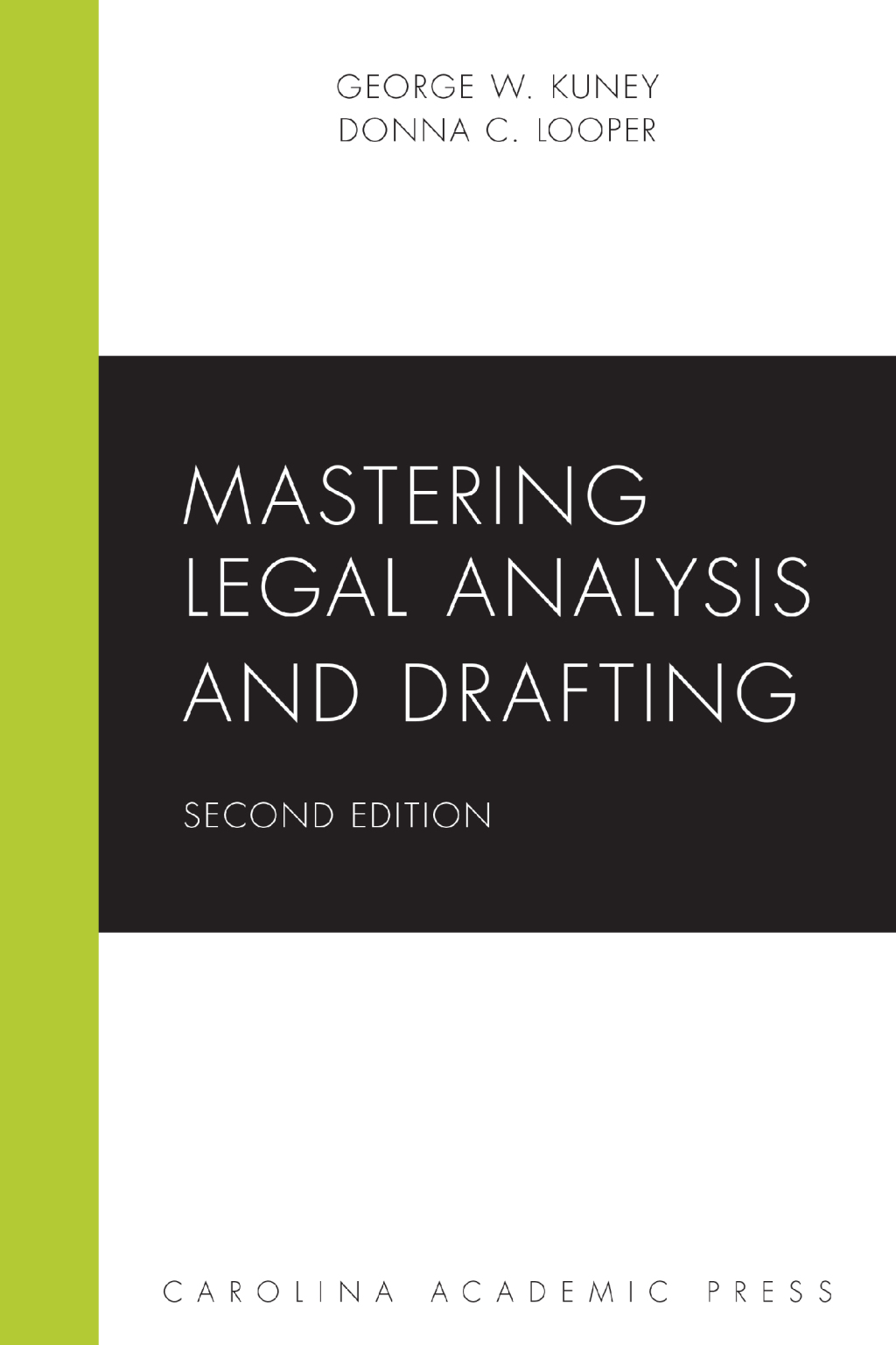 Mastering Legal Analysis and Drafting 2nd Edition