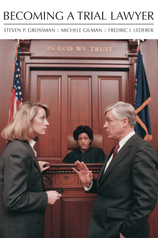 Imagen de portada: Becoming a Trial Lawyer, with Casefiles 1st edition 9781594601873