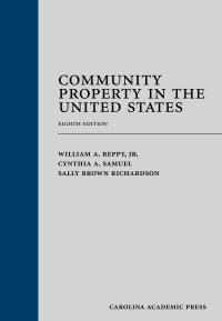 表紙画像: Community Property in the United States, Eighth Edition 8th edition 9781611636871