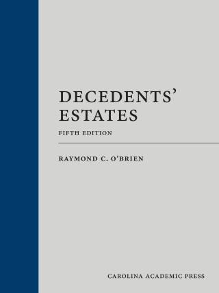 Cover image: Decedents' Estates: Cases and Materials 5th edition 9781531030346