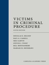 Cover image: Victims in Criminal Procedure 5th edition 9781531030568