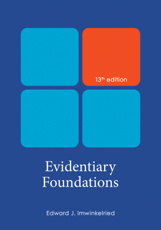 Cover image: Evidentiary Foundations 13th edition 9781531032012