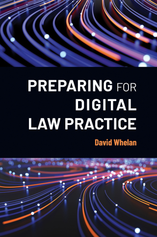 صورة الغلاف: Preparing for Digital Law Practice 1st edition 9781531034252