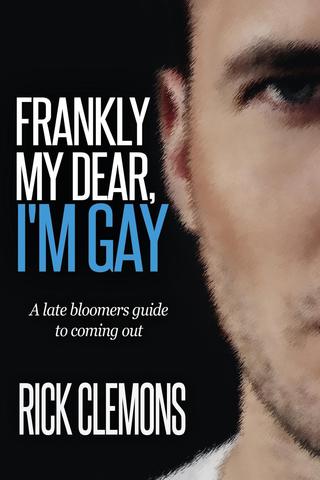 Omslagafbeelding: Frankly My Dear I'm Gay