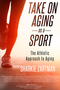 表紙画像: Take On Aging as a Sport